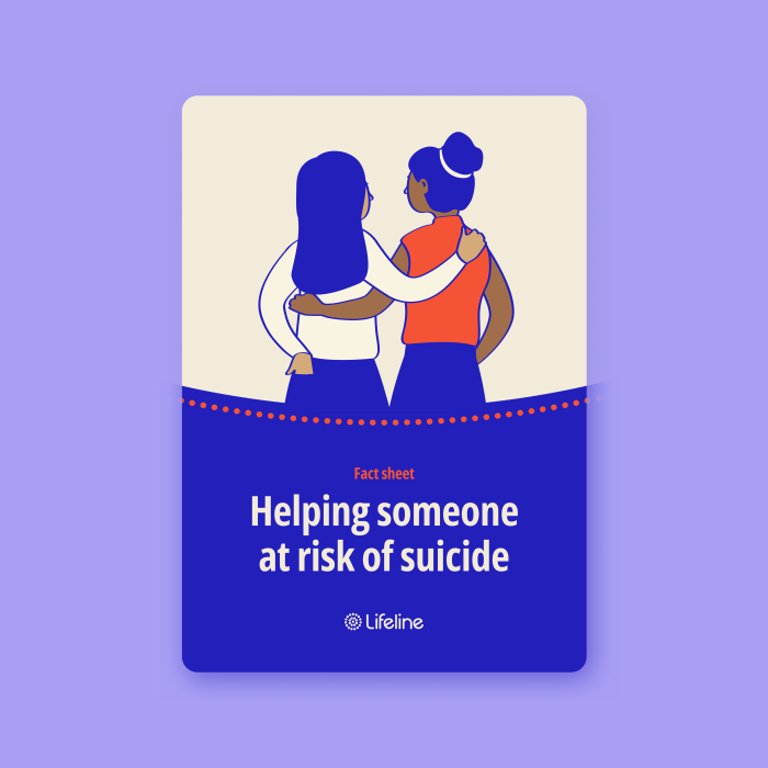 Fact sheet – Suicide – Helping someone at risk of suicide